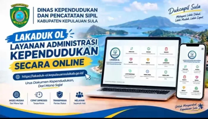 Disdukcapil Sula Hebat, Aplikasi LAKADUK-OL Mudahkan Masyarakat